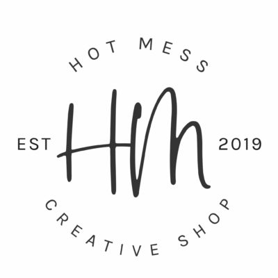 Hot Mess Creative Shop